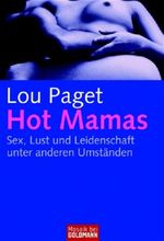 Hot Mamas Cover des Buches Hot Mamas (ISBN: 9783442167555)