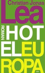 Hotel Europa Cover des Buches Hotel Europa (ISBN: 9783898123907)