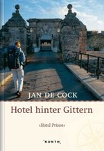 Hotel hinter Gittern Cover des Buches Hotel hinter Gittern (ISBN: 9783899441437)