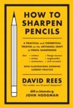 How to Sharpen Pencils Cover des Buches How to Sharpen Pencils (ISBN: 9781612190402)