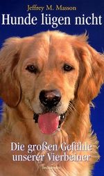 Hunde lügen nicht Cover des Buches Hunde lügen nicht (ISBN: 9783828915930)