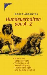 Hundeverhalten von A-Z Cover des Buches Hundeverhalten von A-Z (ISBN: 9783440093559)