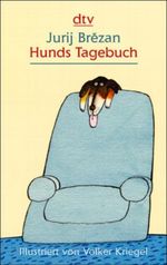 Hunds Tagebuch, Großdruck Cover des Buches Hunds Tagebuch, Großdruck (ISBN: 9783423252126)