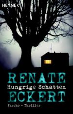 Hungrige Schatten Cover des Buches Hungrige Schatten (ISBN: 9783453432550)