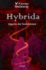 Hybrida Cover des Buches Hybrida (ISBN: 9783000311277)