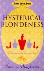 Hysterical Blondeness Cover des Buches Hysterical Blondeness (ISBN: 9780755343263)