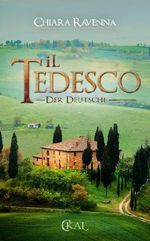 iL Tedesco - Der Deutsche Cover des Buches iL Tedesco - Der Deutsche (ISBN: B00GY3Z2BE)