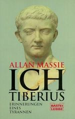 Ich, Tiberius Cover des Buches Ich, Tiberius (ISBN: 9783795116620)