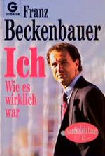Ich. Wie es wirklich war. Cover des Buches Ich. Wie es wirklich war. (ISBN: 9783442124992)