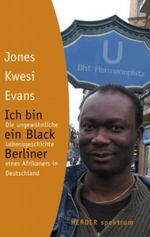Ich bin ein Black Berliner Cover des Buches Ich bin ein Black Berliner (ISBN: 9783451057229)
