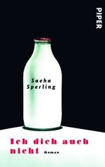 Ich dich auch nicht Cover des Buches Ich dich auch nicht (ISBN: 9783492274784)