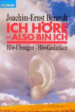 Ich höre, also bin ich Cover des Buches Ich höre, also bin ich (ISBN: 9783762603719)