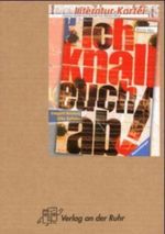 Ich knall euch ab Cover des Buches Ich knall euch ab (ISBN: 9783860727423)