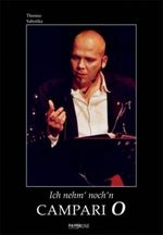 Ich nehm' noch'n Campari O Cover des Buches Ich nehm' noch'n Campari O (ISBN: 9783939398448)