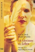 Ich schwimme ins Leben Cover des Buches Ich schwimme ins Leben (ISBN: 9783404614684)