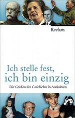 Ich stelle fest, ich bin einzig Cover des Buches Ich stelle fest, ich bin einzig (ISBN: 9783150106334)