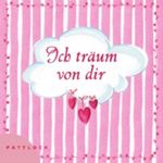 Ich träum von dir Cover des Buches Ich träum von dir (ISBN: 9783629103413)
