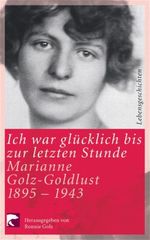 Ich war glücklich bis zur letzten Stunde Cover des Buches Ich war glücklich bis zur letzten Stunde (ISBN: 9783833301254)