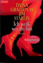 Ich weiß, wer du bist. Cover des Buches Ich weiß, wer du bist. (ISBN: 9783442431663)