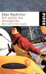 Ich wollte das Unmögliche Cover des Buches Ich wollte das Unmögliche (ISBN: 9783492241472)