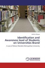 Identification and Awareness level of Students on Universities Brand Cover des Buches Identification and Awareness level of Students on Universities Brand (ISBN: 9783847303213)