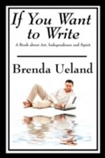If You Want to Write Cover des Buches If You Want to Write (ISBN: 9788087830581)