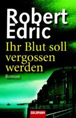 Ihr Blut soll vergossen werden Cover des Buches Ihr Blut soll vergossen werden (ISBN: 9783442464517)