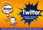 iKnow Twitter Cover des Buches iKnow Twitter (ISBN: 9783815837016)