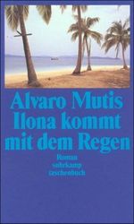 Ilona kommt mit dem Regen Cover des Buches Ilona kommt mit dem Regen (ISBN: 9783518389195)