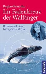 Im Fadenkreuz der Walfänger Cover des Buches Im Fadenkreuz der Walfänger (ISBN: 9783440115596)