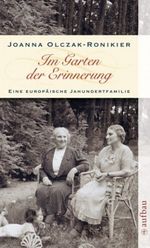 Im Garten der Erinnerung Cover des Buches Im Garten der Erinnerung (ISBN: 9783746623986)