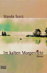 Im kalten Morgenlicht Cover des Buches Im kalten Morgenlicht (ISBN: 9783404145850)