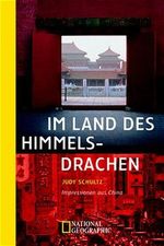 Im Land des Himmelsdrachen Cover des Buches Im Land des Himmelsdrachen (ISBN: 9783442711703)