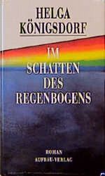 Im Schatten des Regenbogens Cover des Buches Im Schatten des Regenbogens (ISBN: 9783351022341)