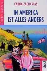 In Amerika ist alles anders, neue Rechtschreibung Cover des Buches In Amerika ist alles anders, neue Rechtschreibung (ISBN: 9783499208362)