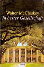 In bester Gesellschaft Cover des Buches In bester Gesellschaft (ISBN: 9783453186033)