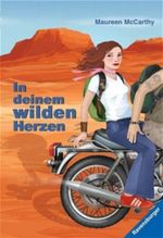 In deinem wilden Herzen Cover des Buches In deinem wilden Herzen (ISBN: 9783473582167)