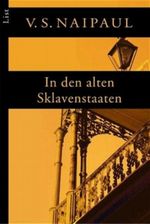 In den alten Sklavenstaaten Cover des Buches In den alten Sklavenstaaten (ISBN: 9783548605838)