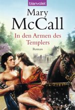 In den Armen des Templers Cover des Buches In den Armen des Templers (ISBN: 9783442370658)