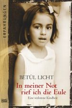 In meiner Not rief ich die Eule Cover des Buches In meiner Not rief ich die Eule (ISBN: 9783404616633)