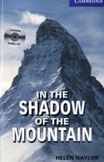 In the Shadow of the Mountain Cover des Buches In the Shadow of the Mountain (ISBN: 9783125745421)
