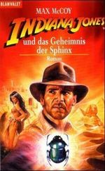 Indiana Jones und das Geheimnis der Sphinx Cover des Buches Indiana Jones und das Geheimnis der Sphinx (ISBN: 9783442354733)