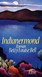Indianermond Cover des Buches Indianermond (ISBN: 9783895210365)