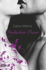 Indisches Feuer Cover des Buches Indisches Feuer (ISBN: 9783404164134)