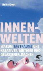 Innenwelten Cover des Buches Innenwelten (ISBN: 9783608946758)