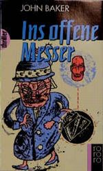 Ins offene Messer Cover des Buches Ins offene Messer (ISBN: 9783499432590)