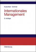 Internationales Management Cover des Buches Internationales Management (ISBN: 9783486580013)