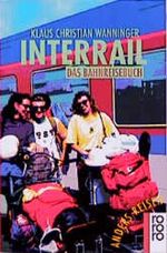 Interrail Cover des Buches Interrail (ISBN: 9783499190889)