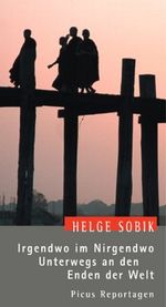 Irgendwo im Nirgendwo. Unterwegs an den Enden der Welt Cover des Buches Irgendwo im Nirgendwo. Unterwegs an den Enden der Welt (ISBN: 9783854527800)