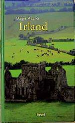 Irland. Ein Reisebegleiter Cover des Buches Irland. Ein Reisebegleiter (ISBN: 9783791311203)